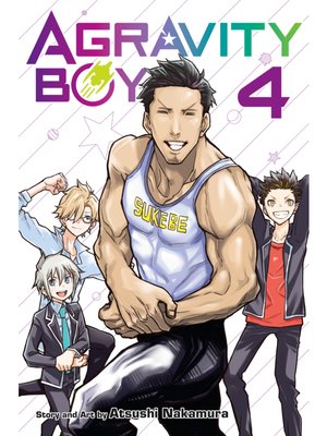 cover image of Agravity Boys, Volume 4